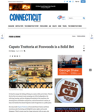 CONNECTICUT: Caputo Trattoria at Foxwoods is a Solid Bet